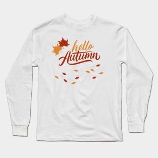 Hello autumn Long Sleeve T-Shirt